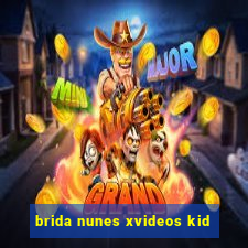 brida nunes xvideos kid